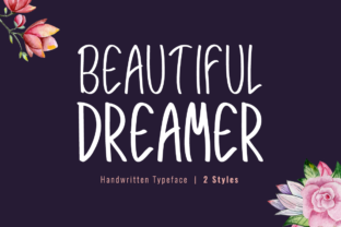 Beautiful Dreamer Font: A Display Typeface for Digital Branding