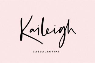 Why Kaileigh Is a Premium Font for Campaign Designers